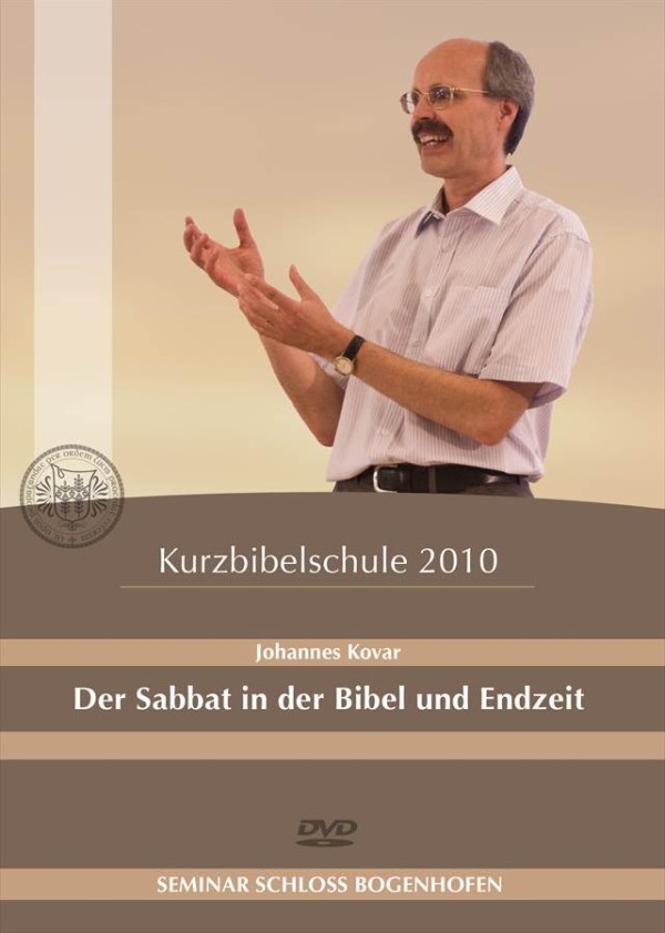 Der Sabbat in der Bibel und Endzeit